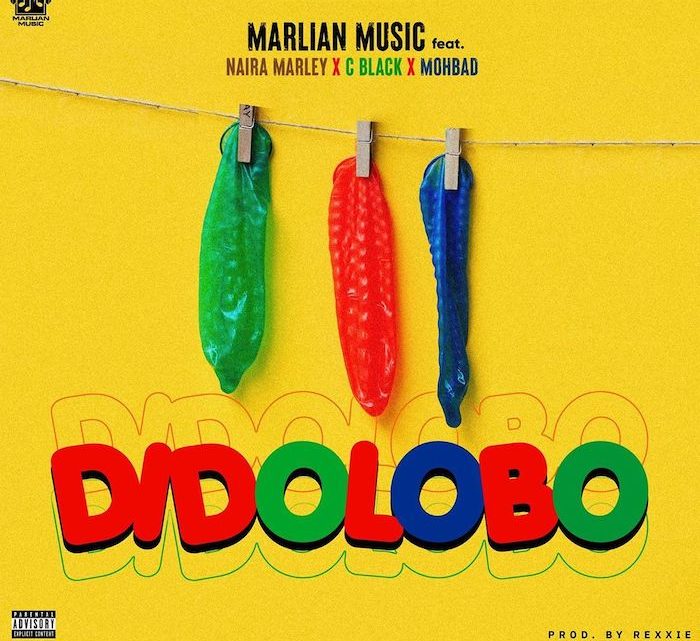 [Lyrics] Marlian Music “Dido Lobo” Lyrics (feat. Naira Marley x C Blvck & Mohbad)