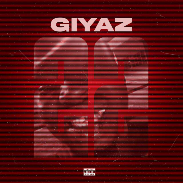 [Music] Giyaz – 22
